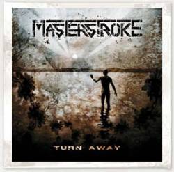 Masterstroke (FIN) : Turn Away